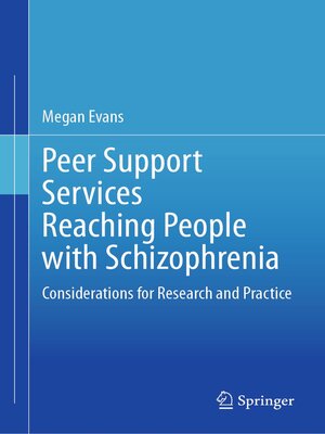cover image of Peer Support Services Reaching People with Schizophrenia